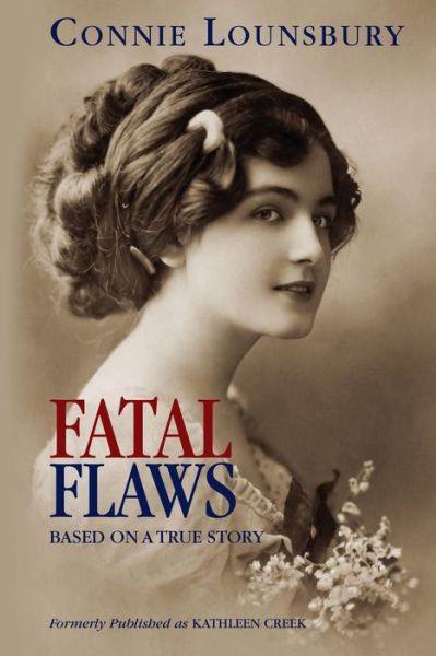 Cover for Connie Lounsbury · Fatal Flaws (Paperback Book) (2018)