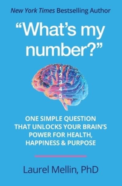 Cover for Laurel Mellin · &quot;What's my number?&quot; (Paperback Book) (2020)