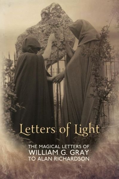 Cover for William G Gray · Letters of Light (Paperback Book) (2015)