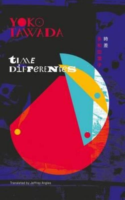 Cover for Yoko Tawada · Time Differences - Keshiki (Pamflet) (2017)