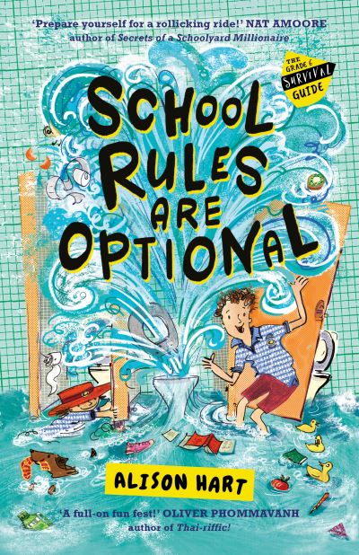 Cover for Alison Hart · School Rules are Optional: The Grade Six Survival Guide 1 - School Rules Are Optional (Paperback Book) (2021)