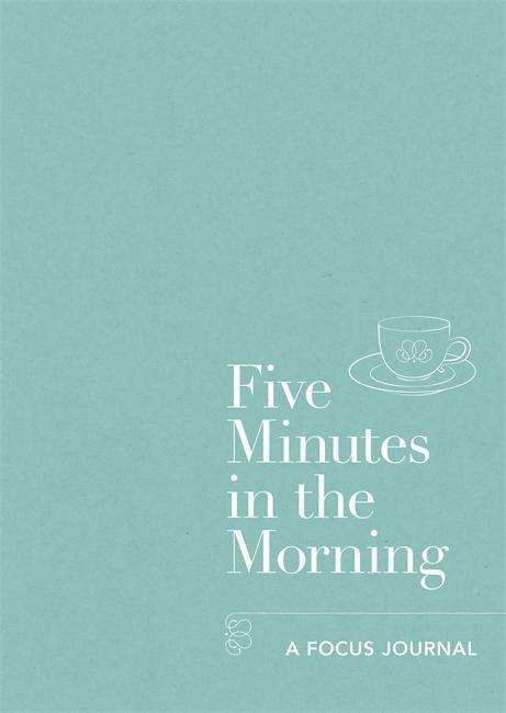 Cover for Aster · Five Minutes in the Morning: A Focus Journal - Five-minute Self-care Journals (Paperback Bog) (2017)