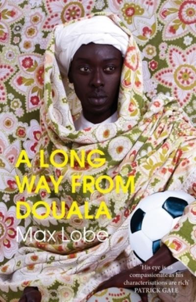 Cover for Max Lobe · A Long Way from Douala (Taschenbuch) (2021)