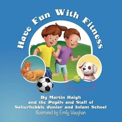 Cover for Martin Haigh · Have Fun With Fitness (Paperback Book) (2019)
