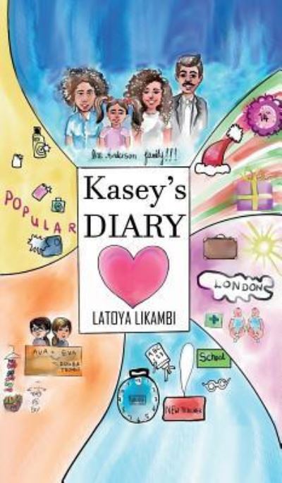 Cover for Latoya Likambi · Kasey's Diary (Gebundenes Buch) (2019)