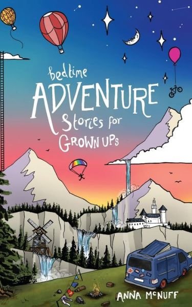 Cover for Anna McNuff · Bedtime Adventure Stories for Grown Ups (Paperback Book) (2021)