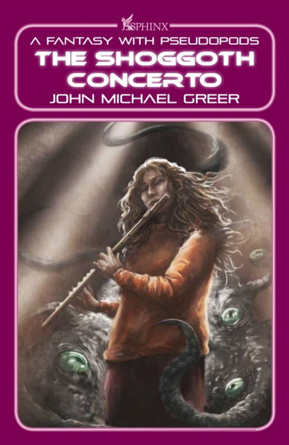 Cover for John Michael Greer · The Shoggoth Concerto : A Fantasy with Pseudopods (Paperback Book) (2024)