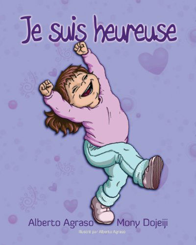 Cover for Mony Dojeiji · Je Suis Heureuse (Paperback Book) [French edition] (2013)