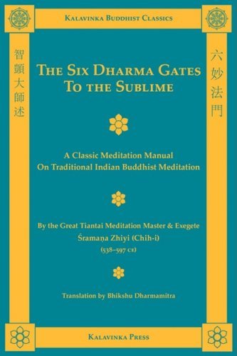Cover for Shramana Zhiyi · The Six Dharma Gates to the Sublime (Paperback Book) (2009)