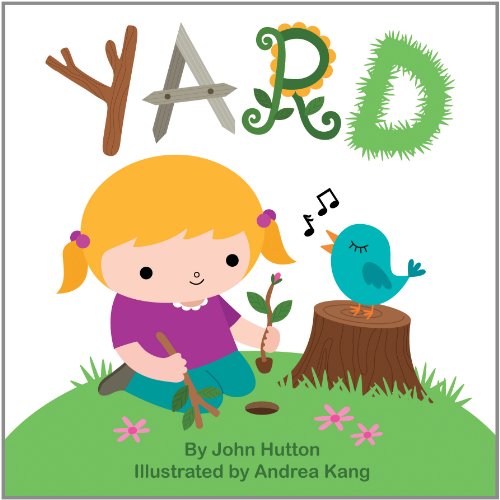 Cover for Dr. John Hutton · Yard (Baby Unplugged) (Board book) (2011)