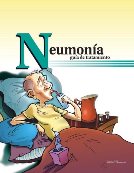 Cover for Hull, Pritchett &amp; · Neumonia Guia De Tratamiento (264ss): Pneumonia: a Treatment Guide in Spanish (Pocketbok) (2015)