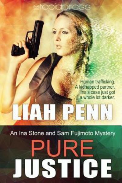 Cover for Liah Penn · Pure Justice (Paperback Book) (2015)