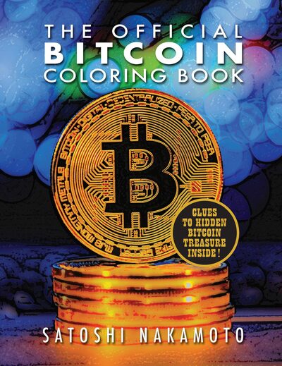 Cover for Satoshi Nakamoto · The Official Bitcoin Coloring Book (Paperback Book) (2020)