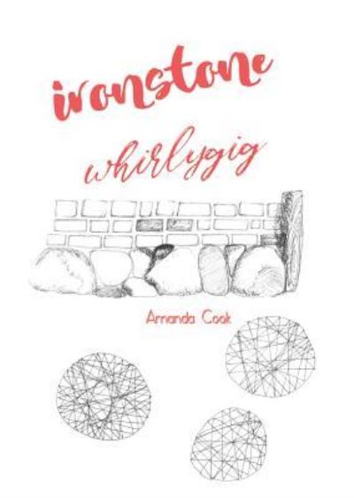 Cover for Amanda Cook · Ironstone Whirlygig (Paperback Book) (2018)