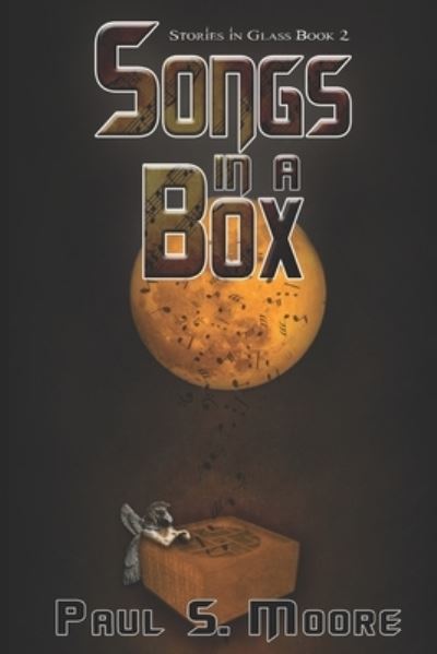 Cover for Paul S Moore · Songs in a Box (Paperback Book) (2020)