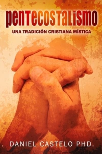 Cover for Daniel Castelo · Pentecostalismo (Paperback Book) (2018)