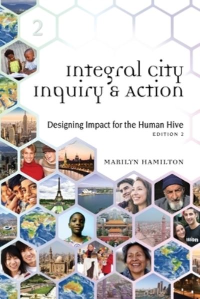 Cover for Marilyn Hamilton · Integral City Inquiry and Action (Paperback Book) (2020)