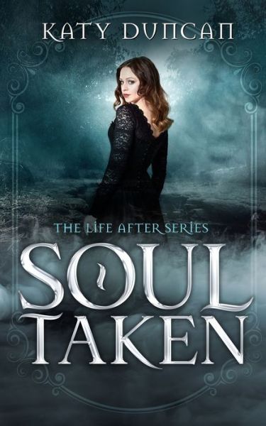 Cover for Katy Duncan · Soul Taken (Paperback Book) (2021)