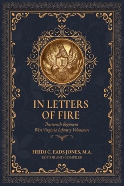 Cover for Heidi C. Eads Jones · In Letters of Fire (Book) (2023)