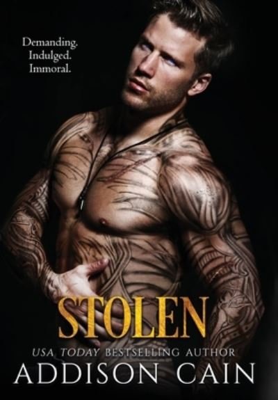 Cover for Addison Cain · Stolen (Hardcover bog) (2021)