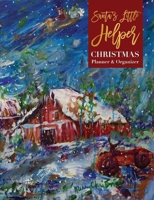 Cover for Nola Anderson · Santa's Little Helper Christmas Planner and Organizer (Paperback Bog) (2022)