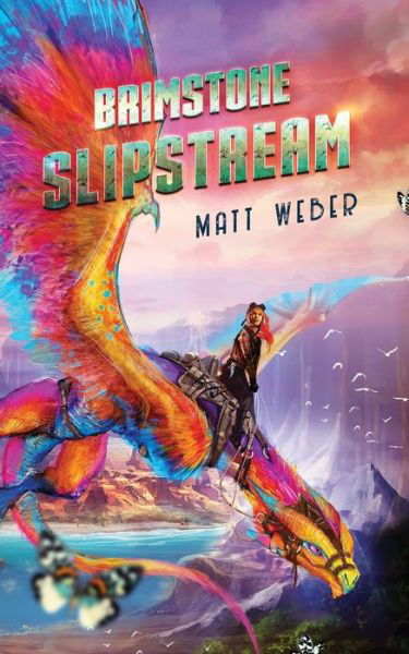 Cover for Matt Weber · Brimstone Slipstream (Bok) (2022)