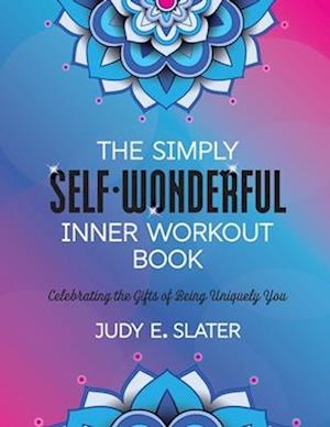 Cover for Judy Slater · Simply Self-Wonderful Inner Workout Book (Book) (2023)