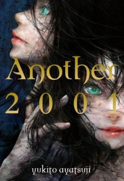 Cover for Yukito Ayatsuji · Another 2001 (Hardcover Book) (2022)