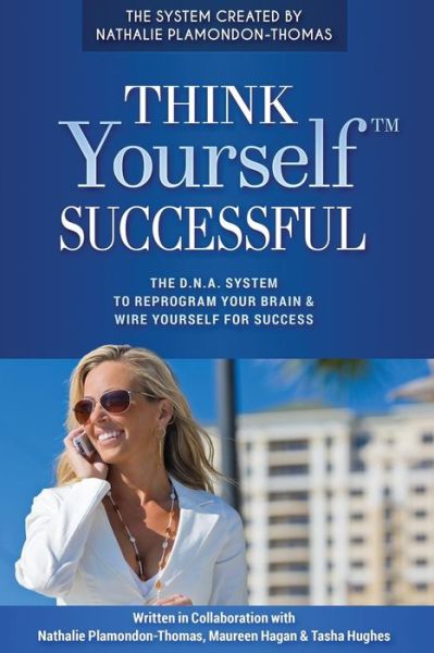 Cover for Maureen Hagan · Think Yourself Successful (Paperback Book) (2017)