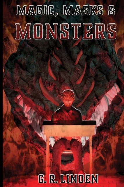 Cover for G R Linden · Magic, Masks, &amp; Monsters (Pocketbok) [2nd edition] (2019)