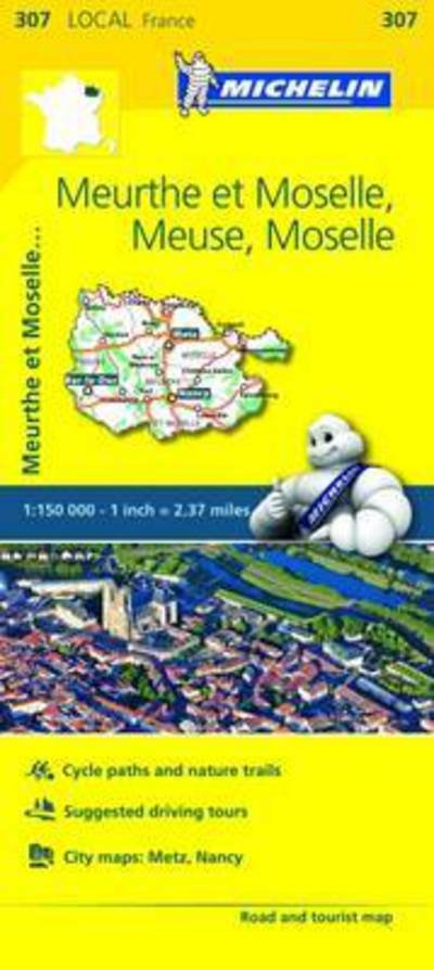 Cover for Michelin · Michelin Local Map: France blad 307: Meuse, Meurthe et Moselle (Hardcover Book) (2018)