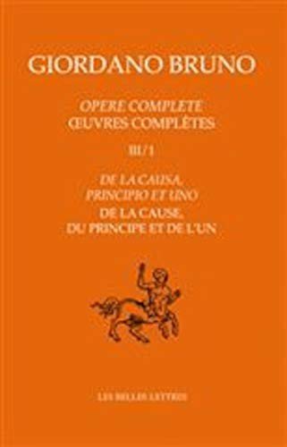 Opere Complete / Oeuvres compltes III/1 - Giordano Bruno - Books - Les Belles Lettres - 9782251347011 - November 1, 2014