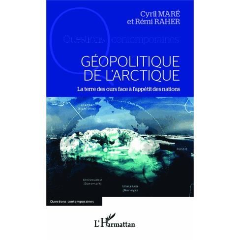 Cover for Cyril Maré · Géopolitique de l'arctique (Paperback Book) (2020)