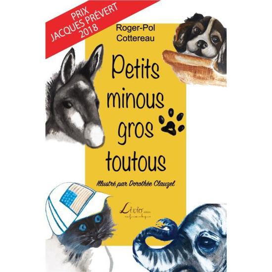 Cover for Roger-Pol Cottereau · Petits minous, gros toutous (Paperback Book) (2018)