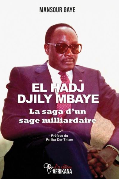 Cover for Mansour Gaye · El Hadj Djily Mbaye (Paperback Book) (2018)