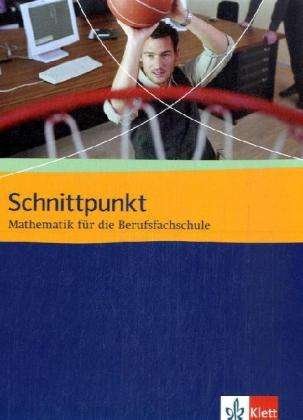 Cover for Unknown. · Schnittpunkt Mathematik.BFS Schülerbuch (Bog)