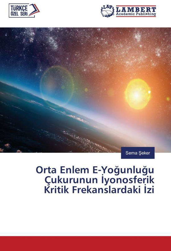 Cover for Seker · Orta Enlem E-Yogunlugu Çukurunun (Book)