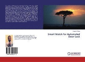 Cover for Okeke · Smart Watch for Automated Door Lo (Book)