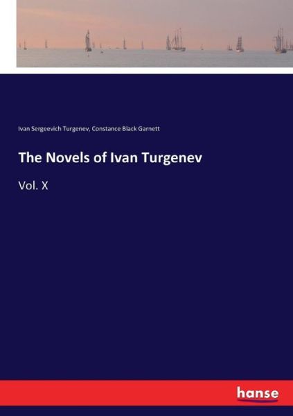 Cover for Ivan Sergeevich Turgenev · The Novels of Ivan Turgenev (Pocketbok) (2017)