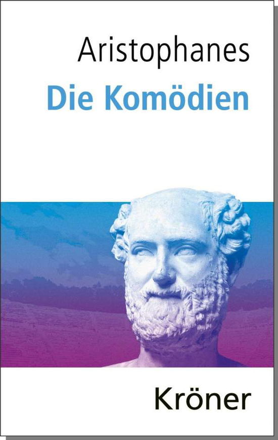 Cover for Aristophanes · Die Komödien (Bog)