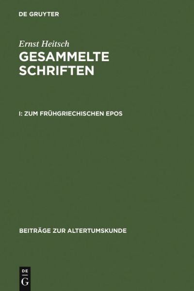 Cover for Ernst Heitsch · Gesammelte Schriften.1 (Book) [German edition] (2001)