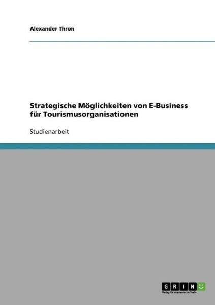 Cover for Thron · Strategische Möglichkeiten von E- (Bog) [German edition] (2013)