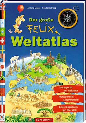 Cover for Annette Langen · Der große Felix-Weltatlas (Paperback Book) (2020)