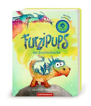 Cover for Kai LÃ¼ftner · Furzipups, der Knatterdrache (Board book) (2021)