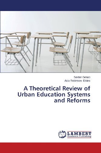 Cover for Asia Robinson- Etkins · A Theoretical Review of Urban Education Systems and Reforms (Paperback Bog) (2013)