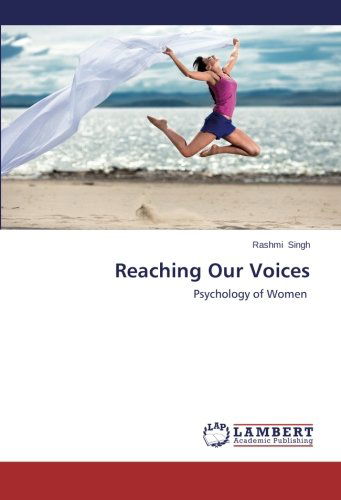 Cover for Rashmi Singh · Reaching Our Voices: Psychology of Women (Paperback Book) (2014)