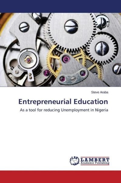 Cover for Araba Steve · Entrepreneurial Education (Paperback Bog) (2014)