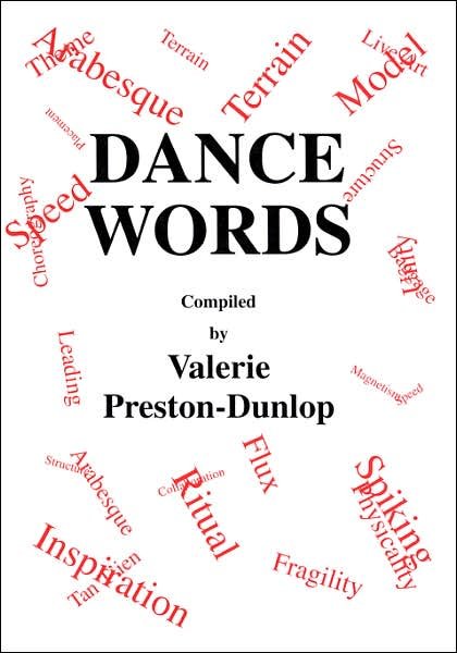 Cover for Valerie Preston-Dunlop · Dance Words - Choreography and Dance Studies Series (Gebundenes Buch) (1997)