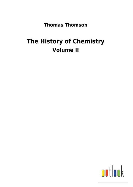 Cover for Thomson · The History of Chemistry (Book) (2018)