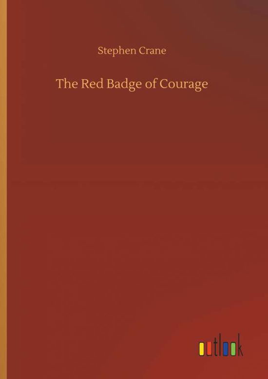 Cover for Crane · The Red Badge of Courage (Bok) (2018)